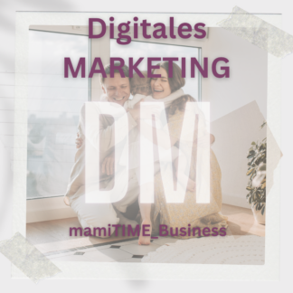 Digitale Produkte - digitales Marketing